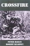 Crossfire: The Australian Reconnaissance Unit in Vietnam Crossfire: The Australian Reconnaissance Unit in Vietnam