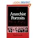 Anarchist Portraits