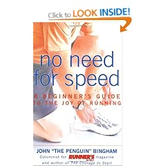 No Need for Speed: A Beginner's Guide to the Joy of Running