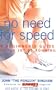 No Need for Speed: A Beginner's Guide to the Joy of Running
