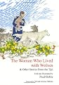 The woman who lived with wolves, & other stories from the tipi