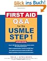 First Aid Q&A for the USMLE Step1 (First Aid USMLE)