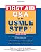 Book cover of First Aid Q&A for the USMLE Step 1, Second Edition (First Aid USMLE).