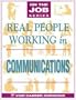 Real People  Working in Communications (On the Job)