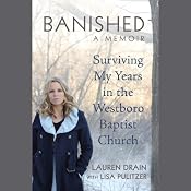 Banished: Surviving My Years in the Westboro Baptist Church | [Lauren Drain]