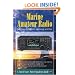Marine Amateur Radio: Selection, Installation, Licensing, and Use