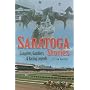 Saratoga Stories: Gangsters, Gamblers & Racing Legends