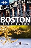 Boston (Lonely Planet Boston) - Mara Vorhees