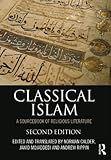 Classical Islam : a sourcebook of religious literature