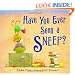 Have You Ever Seen a Sneep?