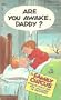 Are You Awake, Daddy? (Family Circus)