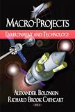 Macro-Projects: Environment and Technology