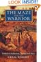 The Maze and the Warrior: Symbols in Architecture, Theology, and Music