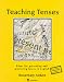 Teaching Tenses (Teachers Resource Materials)