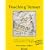 Teaching Tenses: Ideas for Presenting and Practising Tenses in English (ELT)