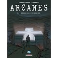 Arcanes, Tome 9 : L'Exp�rience interdite