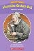 Easy Reader Biographies: Alexander Graham Bell: A Famous Inventor