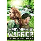 Hannah's Warrior: Cosmos' Gateway Book 2