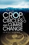 CROP CIRCLES AND CLIMATE CHANGE