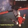 Trouble over Bridgwater