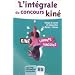 L'int�grale du concours kin�