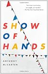 Show of Hands: A Novel