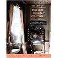 History of Interior Design & Furniture (From Ancient Egypt To Nineteenth-century Europe) (Hardcover)