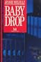 Baby Drop