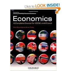 Economics: A Complete Course for IGCSE and O Level: Endorsed by University of Cambridge International Examinations
