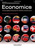 Economics: a Complete Course for Igcse