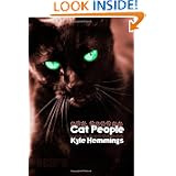 Cat People by Kyle Hemmings, Janet Kuypers and Scars Publications and Design