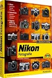 Produkt-Bild: Nikon-Fotografie: fotografieren lernen mit Nikon. Technik, Fotoschule, Bildbearbeitung und Archivierung