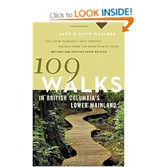 109 Walks In British Columbia's Lower Mainland
