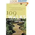 109 Walks in British Columbia's Lower Mainland (Greystone Guides) by Mary Macaree and David Macaree