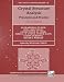 Books : Crystal Structure Analysis: Principles and Practice (International Union of Crystallography Texts on Crystallography)