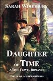 Daughter of Time: A Time Travel Romance (The After Cilmeri Series)