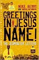 Greetings in Jesus Name: The Scambaiter Letters