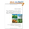 Von Fr�hlingserwachen bis Winterzauber: Autogenes Training, progressive Muskelentspannung & Fantasiereisen f�r Erwachsene -  Kursleitermanual