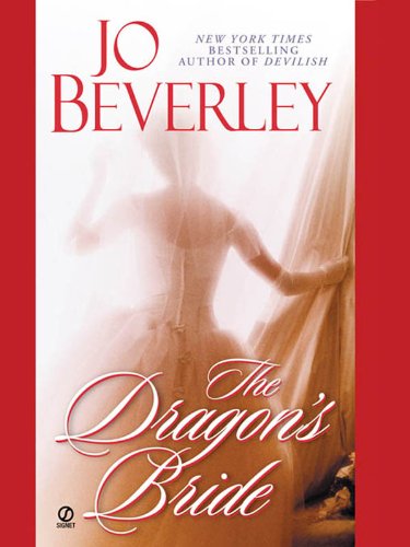 The Dragon's Bride (The Company of Rogues Series Book 7)