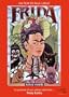 Frida - Naturaleza Viva