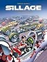 Sillage, Tome 13 : D�rapage contr�l�