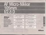 Nikon AF Micro Nikkor 105mm f/2.8D Lens Instruction Manual