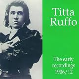The Early Recordings, 1906-1912
