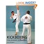 Kickboxing: From Beginner to Black Belt