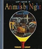 Let's look at animals by night