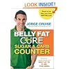 The Belly Fat Cure Sugar & Carb Counter: Discover which foods will melt up to 9 lbs. this week