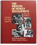 The Process of Human Development: A Holistic Life-Sapn Approach