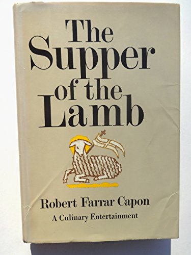 the supper of the lamb a culinary reflection