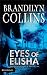 Eyes of Elisha (Chelsea Adams Series #1)