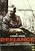 Defiance - I Giorni Del Coraggio